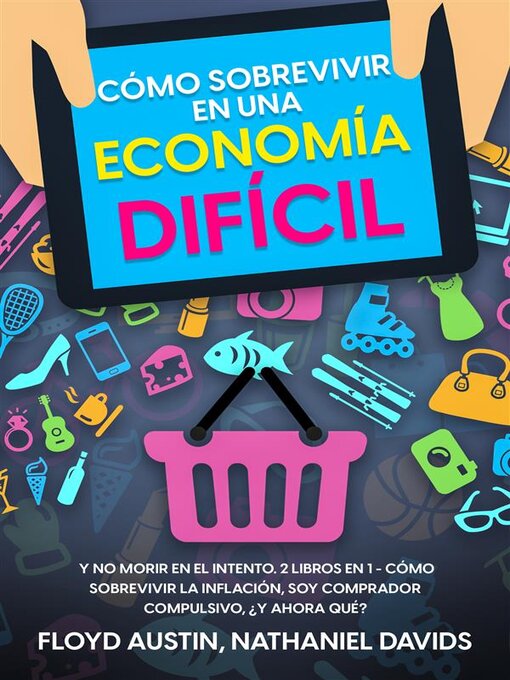 Cover image for Cómo Sobrevivir en una Economía Difícil
